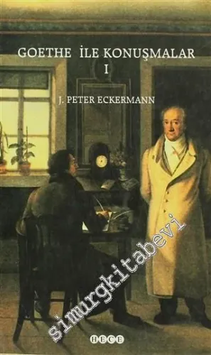 Goethe ile Konuşmalar Cilt 1 -        2004
