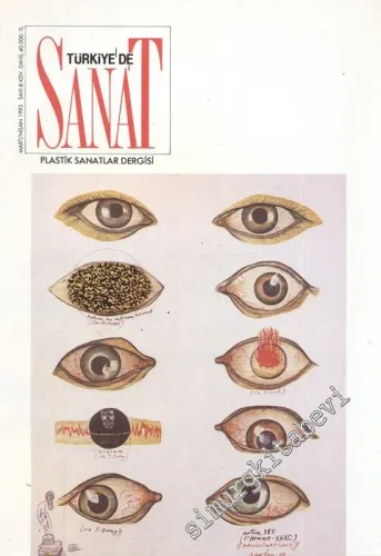 Türkiye'de Sanat - Plastik Sanatlar Dergisi - Sayı: 8      Mart - Nisan