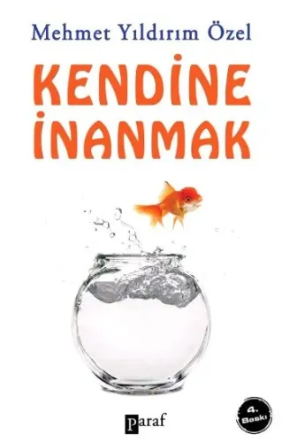 Kendine İnanmak Mehmet Yıldırım Özel