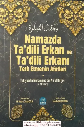 Namazda Tadili Erkan ve Tadili Erkanı Terk Etmenin Afetleri