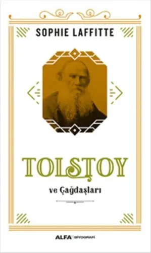 Tolstoy Ve Çağdaşları