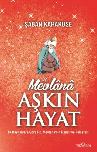 Mevlana Aşkın Hayat