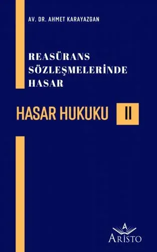 Hasar Hukuku (II)