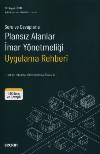 Plansız Alanlar İmar Yönetmeliği Uygulama Rehberi