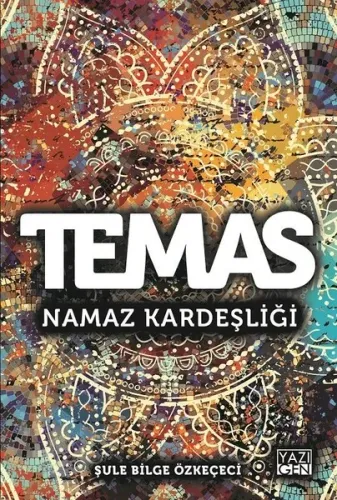 Temas Namaz Kardeşliği