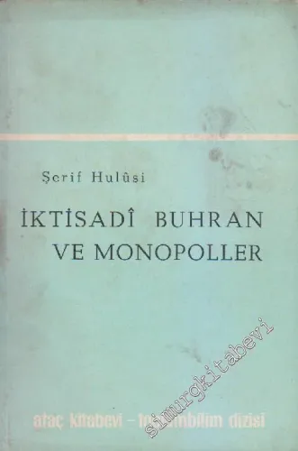 İktisadi Buhran ve Monopoller -