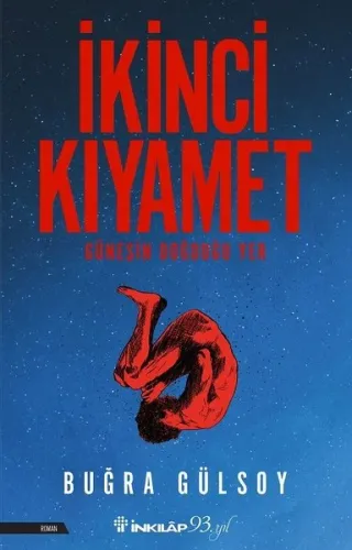 İkinci Kıyamet - Güneşin Doğduğu Yer