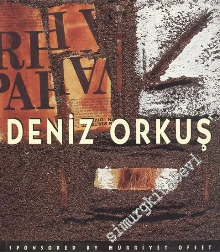 Deniz Orkuş: 18 Ekim / 18 Kasım 1995 -