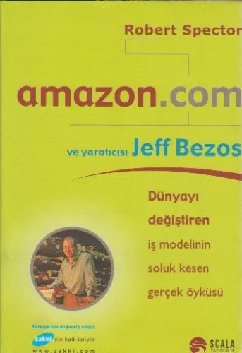 Amazon.com ve Yaraticisi Jeff Bezos