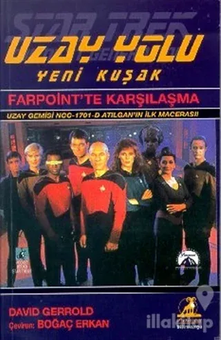 Farpoint'te Karşılaşma Uzay Yolu Yeni Kuşak
