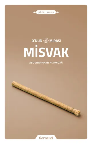 Onun Mirası Misvak