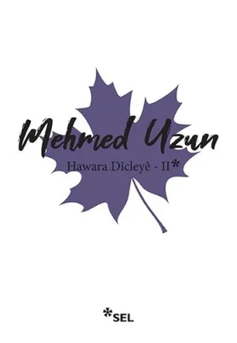 Hawara Dîcleyê - II