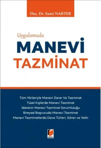Uygulamada Manevi Tazminat