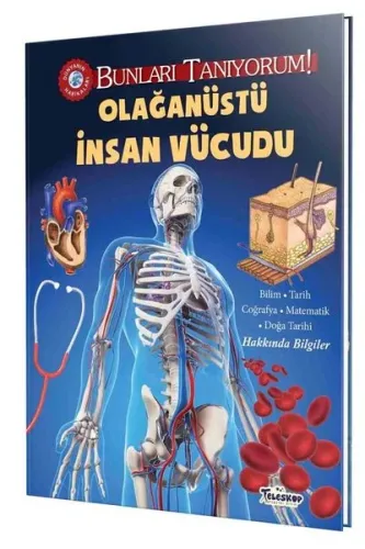 Bunları Tanıyorum! - Olağanüstü İnsan Vücudu
