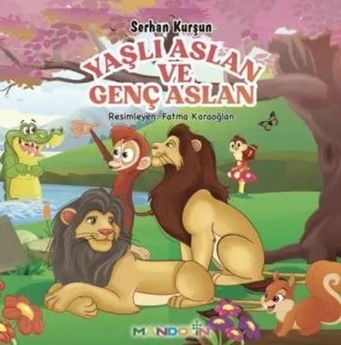 Yaşlı Aslan ve Genç Aslan | Kitap Ambarı