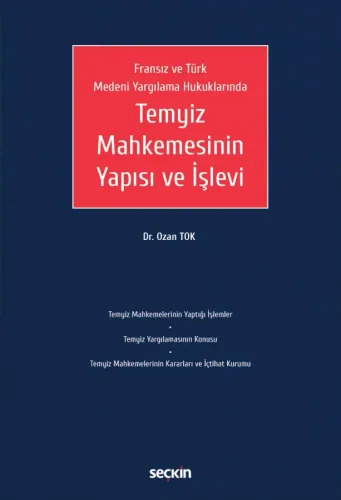 Temyiz Mahkemesinin Yapısı ve İşlevi
