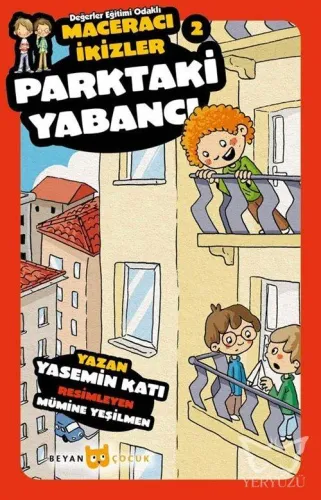 Parktaki Yabancı - Maceracı İkizler 2
