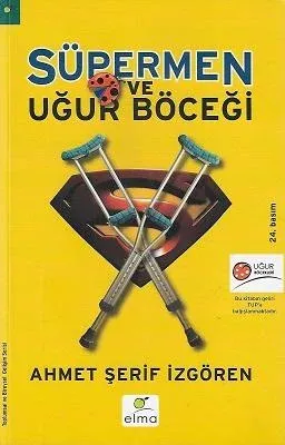 Süpermen ve Uğur Böceği