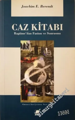 Caz Kitabı : Ragtime'dan Fusion ve Sonrasına -         2019