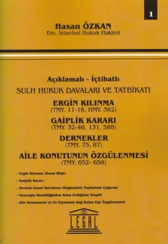 Ergin Kılma- Gaiplik- Dernekler- Aile Konutunun Özgülenmesi-Seri 1