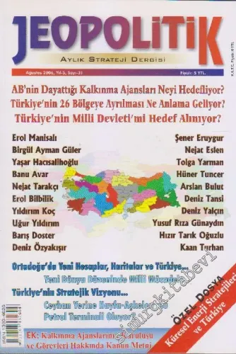 Jeopolitik Aylık Strateji Dergisi - Sayı: 31 5 Ağustos