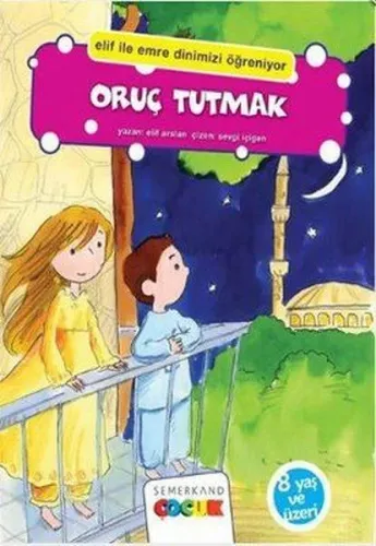 Oruç Tutmak | benlikitap.com