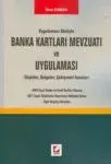 Banka Kartları Mevzuatı ve Uygulaması