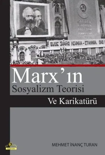Marx'ın Sosyalizm Teorisi ve Karikatürü