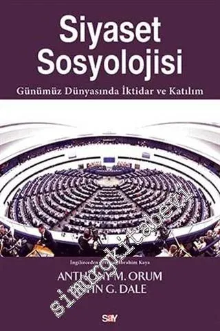 Siyaset Sosyolojisi: Günümüz Dünyasında İktidar ve Katılım -         2019