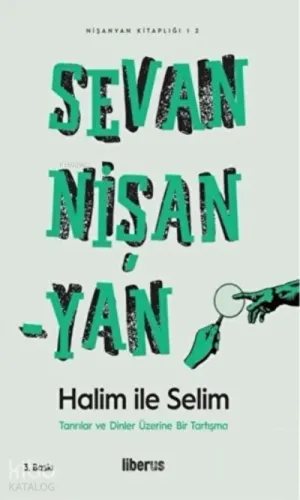 Halim ile Selim Tanrılar ve Dinler Üzerine Bir Tartışma