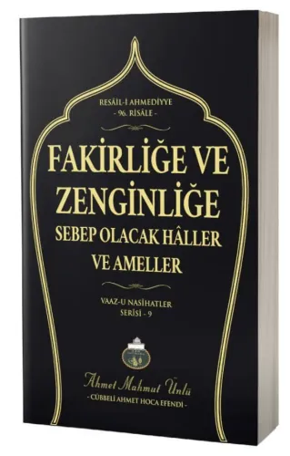 Fakirliğe ve Zenginliğe Sebep Olacak Haller ve Ameller Ahmet Mahmut Ün