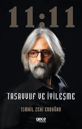 11:11-Tasavvuf ve İyileşme