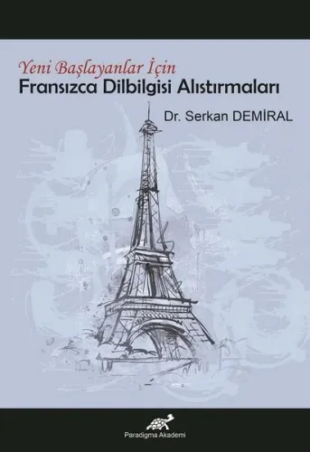 Fransızca Dilbigisi Alıştırmaları; Yeni Başlayanlar İçin