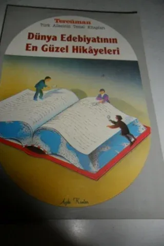 Dünya Edebiyatının En Güzel Hikayeleri