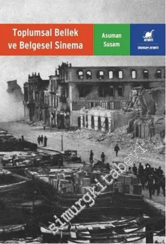 Toplumsal Bellek ve Belgesel Sinema - 2021