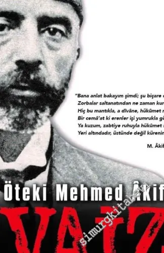 Vaiz: Öteki Mehmed Âkif -         2015