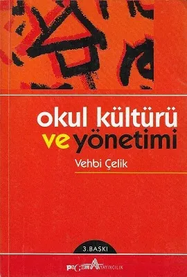 Okul Kültürü ve Yönetimi