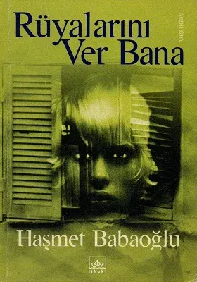 Rüyalarını Ver Bana
