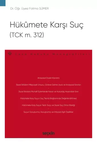 Hükûmete Karşı Suç (TCK m. 312)