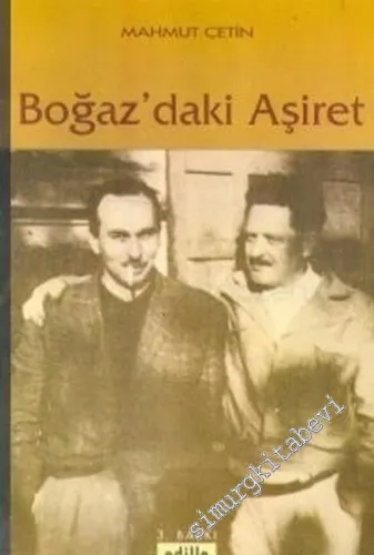 Boğaz'daki Aşiret -        1998