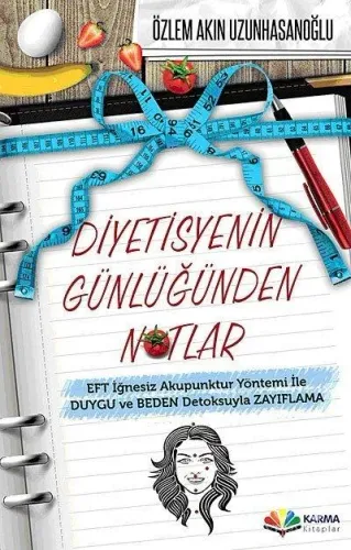Diyetisyenin Günlüğünden Notlar