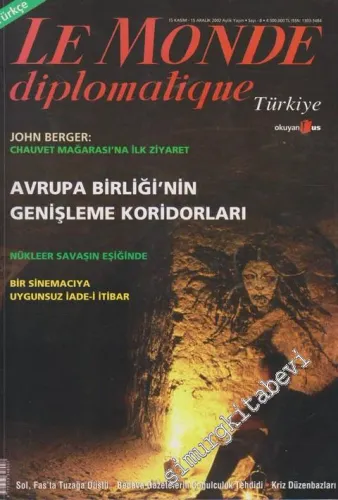 Le Monde Diplomatique - Dosya: Avrupa Birliği'nin Genişleme Koridorları - 8      Kasım - Aralık