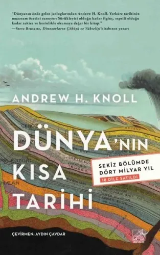 Dünyanın Kısa Tarihi Sekiz Bölümde Dört Milyar Yıl