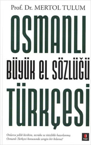 Osmanlı Türkçesi Büyük El Sözlüğü (Ciltli)