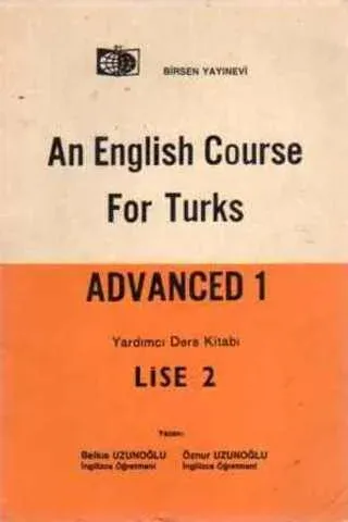 An English Course For Turks Advanced 1 / Lise 2