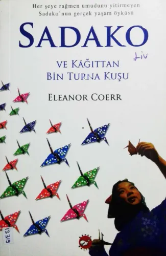 Sadako ve Kağıttan Bin Turna Kuşu