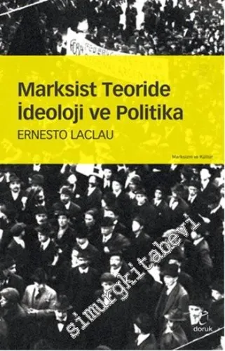 Marksist Teoride İdeoloji ve Politika -         2015