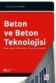Beton ve Beton Teknolojisi Beton Çeşitleri – Beton Üretimi – Örnek Karışım Hesapları 4