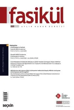 Fasikül Aylık Hukuk Dergisi Sayı: 104 Temmuz 2018