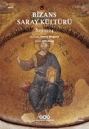 Bizans Saray Kültürü 829-1204
